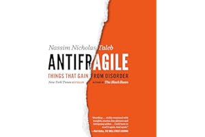 Antifragile: Things That Gain from Disorder