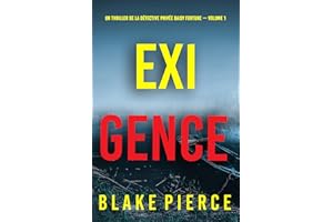 Exigence (Un thriller de la détective privée Daisy Fortune — Volume 1) (French Edition)