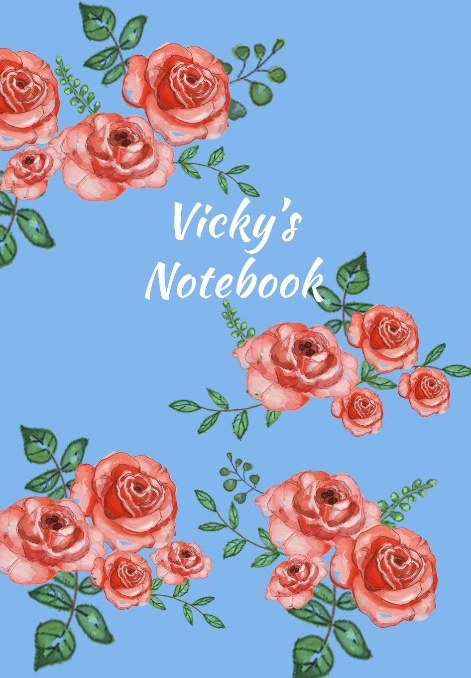 Vicky's Notebook: Personalized Journal – Garden Flowers Pattern. Red Rose Blooms on Baby Blue Cover. Dot Grid Notebook for Notes, Journaling. Floral Watercolor Design with First Name