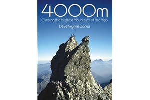 4000m: Climbing the Highest Mountains of the Alps
