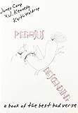 Pegasus Descending: A Book of the Best Bad Verse