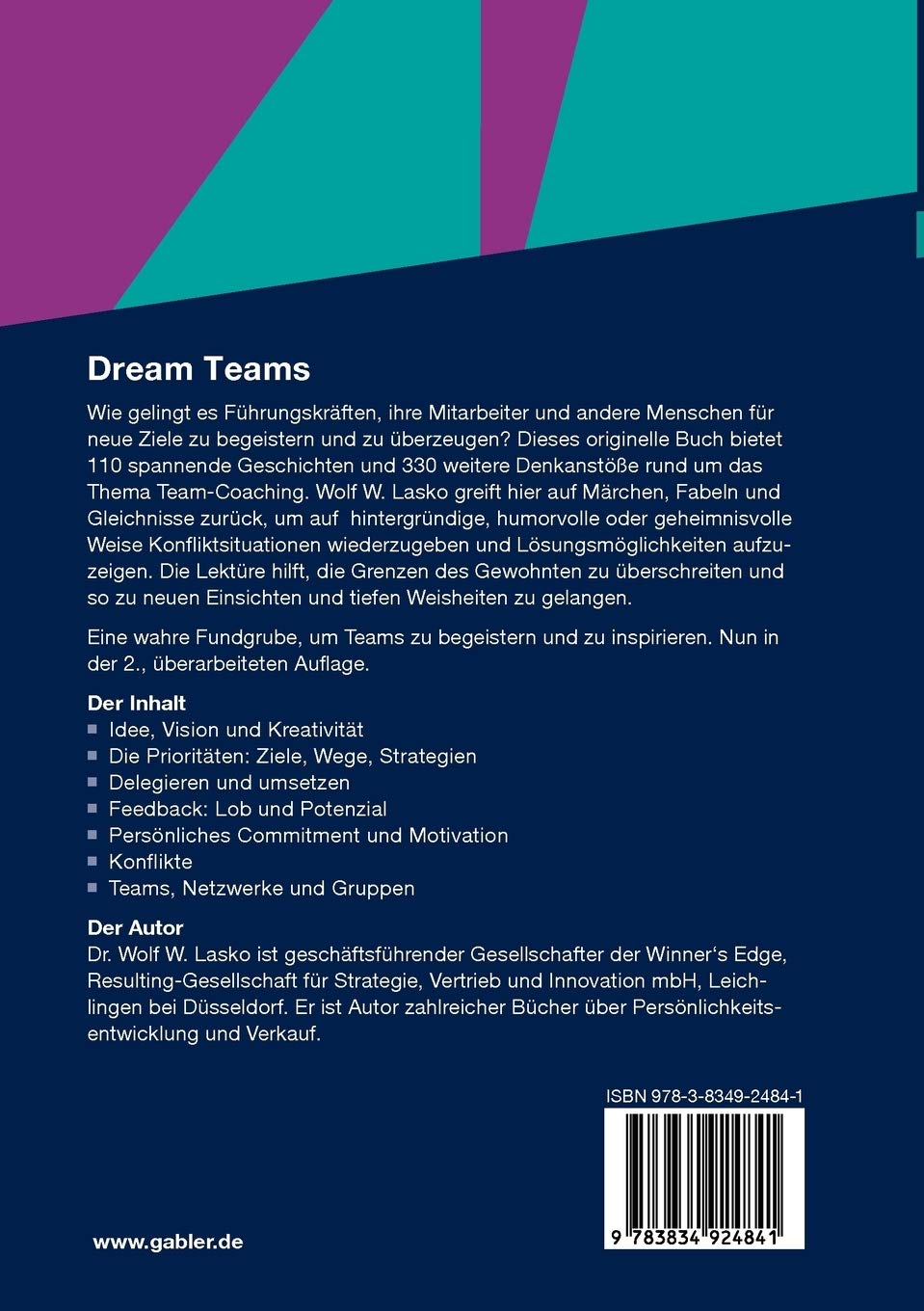 Dream Teams 110 Stories Fur Erfolgreiches Team Coaching Lasko Wolf W Amazon De Bucher