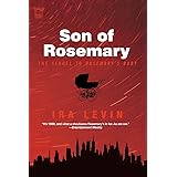 Son of Rosemary: The Sequel to Rosemary's Baby