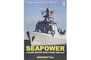 Seapower (Cass Series: Naval Policy and History)