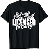 Licensed to Carry - Hairdresser Hairstylist Cosmetologist T-Shirt