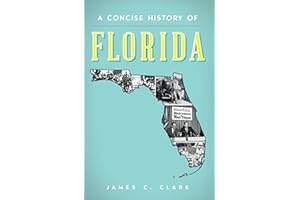 A Concise History of Florida