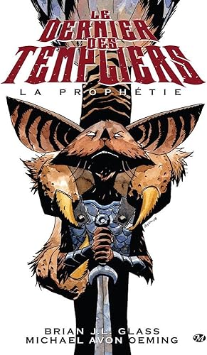 Download Le Dernier des Templiers, tome 1 : La Prophétie PDF