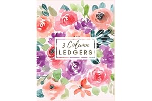 3 Column Ledgers: Orange and Purple Watercolor Floral Ledger Notebook Columnar Ruled Ledger Accounting Bookkeeping Notebook Accounting Record Keeping Books. (Accounting Ledger 3 Column Journal)