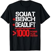 1000lb Club Member Powerlifting T-Shirt