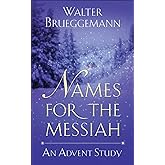 Names for the Messiah: An Advent Study