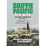 South Pacific Air War Volume 5: Crisis in Papua September – December 1942