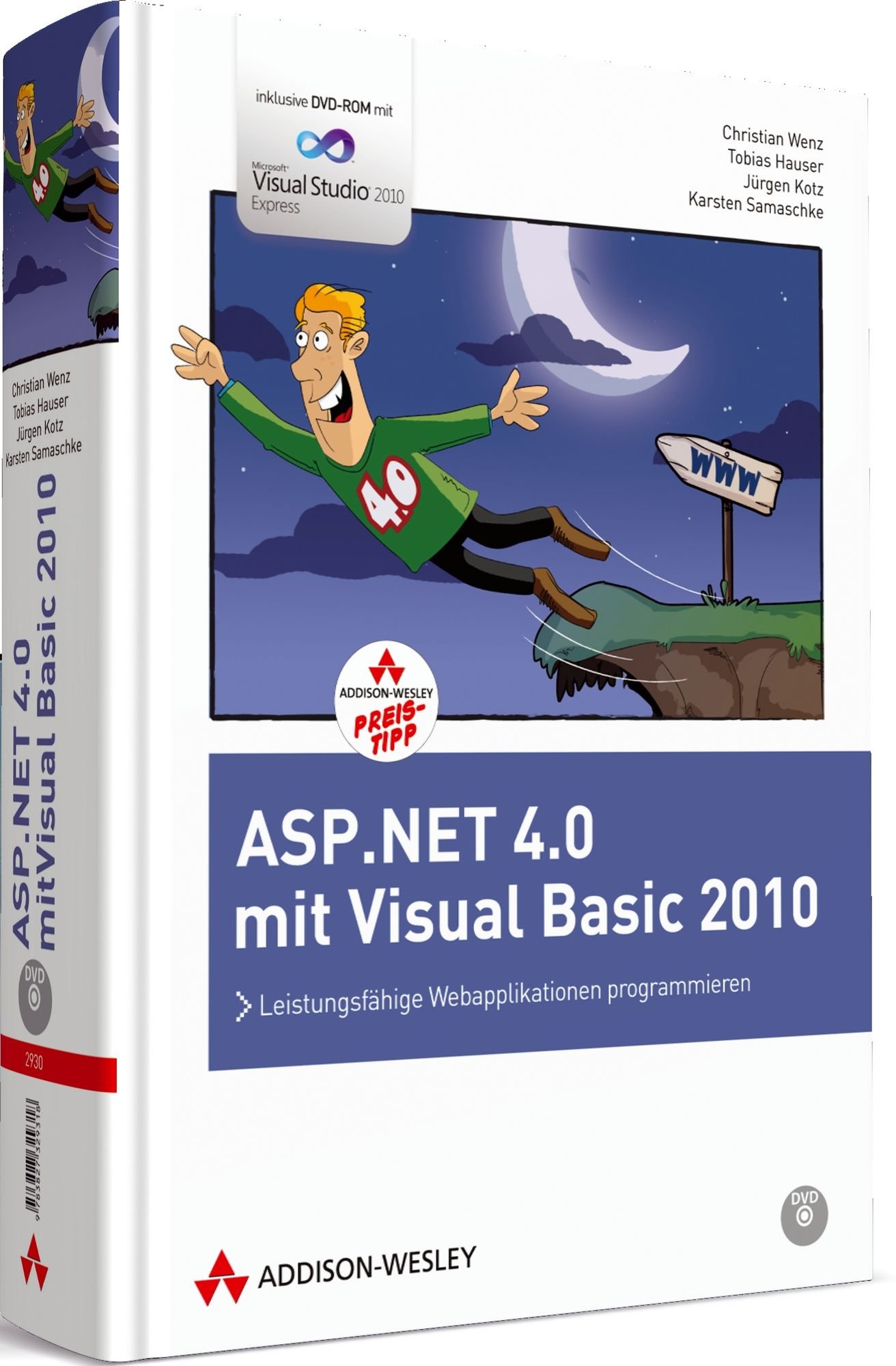 Asp Net 4 0 Mit Visual Basic R Programmer S Choice Christian Wenz Tobias Hauser Jurgen Kotz Karsten Samaschke Amazon De Bucher