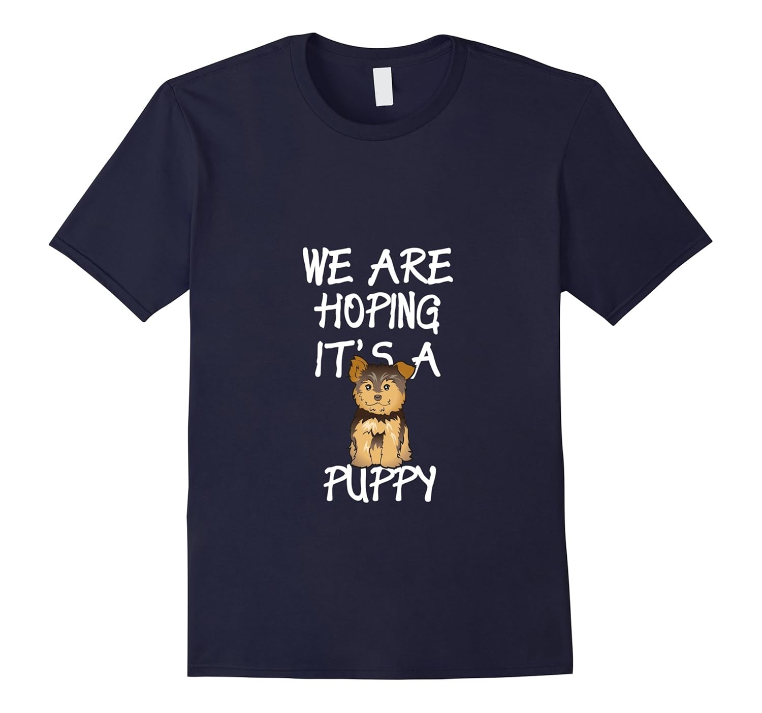 Funy I'm Pregnant Shirt We hope It's a Puppy-ANZ