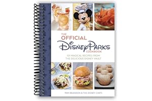 The Official Disney Parks Cookbook: 101 Magical Recipes from the Delicious Disney Vault [Spiral-bound] Pam Brandon [Spiral-bound] Pam Brandon