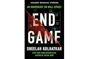 Endgame: An Insurgency on Wall Street
