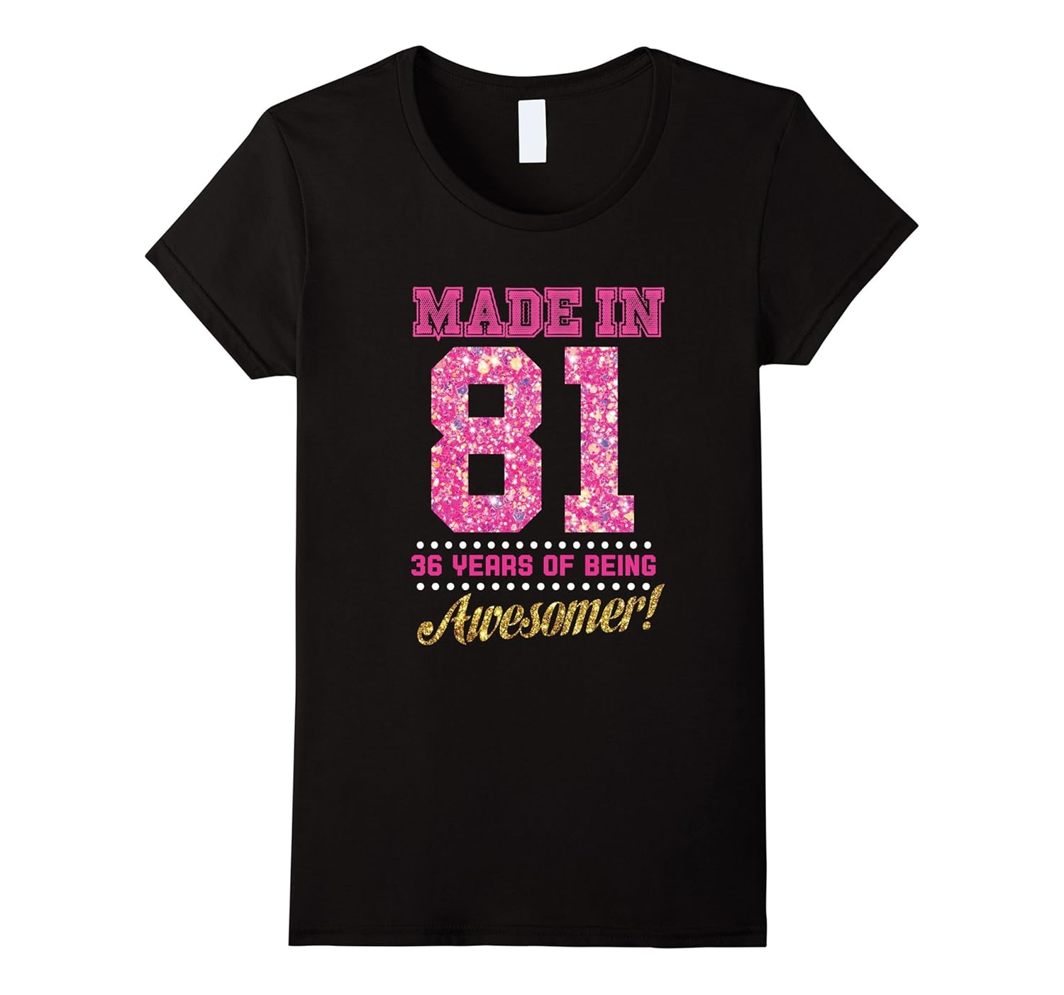 Womens Made In 1981 Awesome 36th Birthday Girl T-Shirt-ANZ