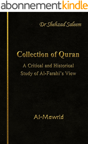 Download Collection of the Qur'an: A Critical and Historical Study of Al-Farahi’s View (English Edition) PDF