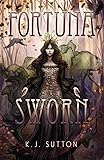 Fortuna Sworn