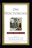 On Doctoring: New, Revised and Expanded Third Edition