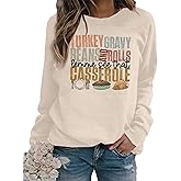 Thanksgiving Sweatshirts Women Turkey Gravy Beans and Rolls Let Me See That Casserole Sweatshirt Funny Gobble Graphic Shirts