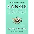 Range: Why Generalists Triumph in a Specialized World