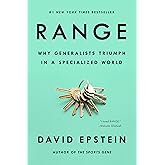 Range: Why Generalists Triumph in a Specialized World