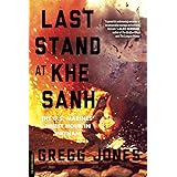 Last Stand at Khe Sanh