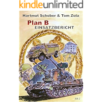 Einsatzbericht: Plan B (German Edition) book cover