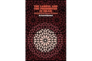 The Lawful and the Prohibited in Islam (Al-Halal Wal Haram Fil Islam)