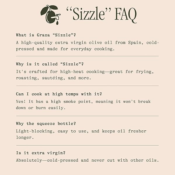 GRAZA SIZZLE EXTRA VIRGIN OLIVE OIL, COOKING OIL – HIGH POLYPHENOL PEAK HARVEST EVOO COOKING OIL IN A SQUEEZE BOTTLE – SINGLE ORIGIN OLIVE OILS FROM SPAIN – 25.3 FL OZ (750ML)