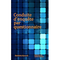 Conduite d'enquête par questionnaire (French Edition) book cover Conduite d'enquête par questionnaire (French Edition) book cover