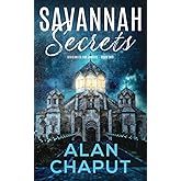 Savannah Secrets: Vigilantes For Justice Book Two