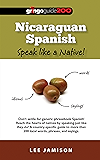 Nicaraguan Spanish: Speak like a native!