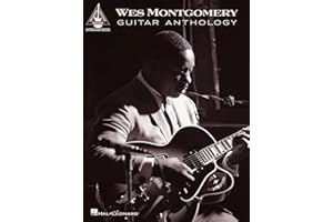 Wes Montgomery Guitar Recorded Versions | Jazz Guitar Sheet Music Songbook with Note-for-Note Transcriptions | 20 Iconic Jazz Solos for Electric Guitar | Hal Leonard Music Book for Jazz Guitarists
