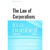 The Law of Corporations in a Nutshell