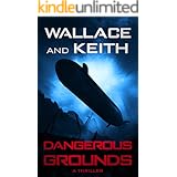 Dangerous Grounds (The Hunter Killer Series Book 2)