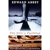 The Fool's Progress: An Honest Novel