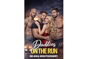 Daddies on the Run: A Dark Reverse Harem Romance of Danger, Desire, and Survival