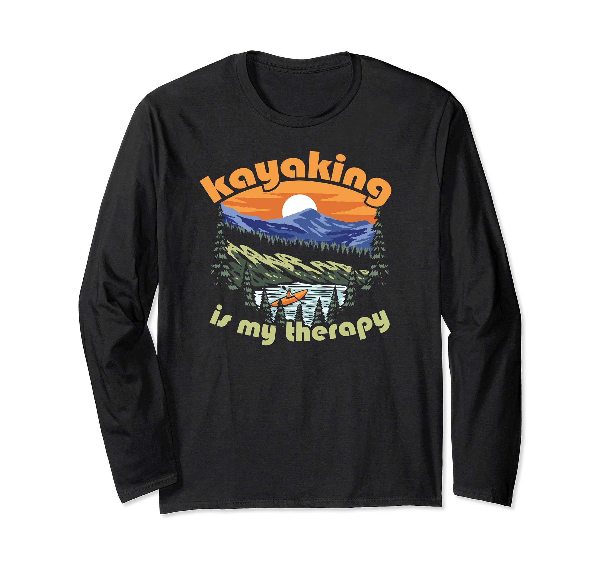 Kayaking Is My Therapy Retro Kayak Mountain Paddling Long Sleeve T-Shirt