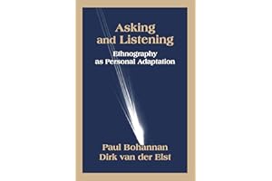 Asking and Listening: Ethnography as Personal Adaptation