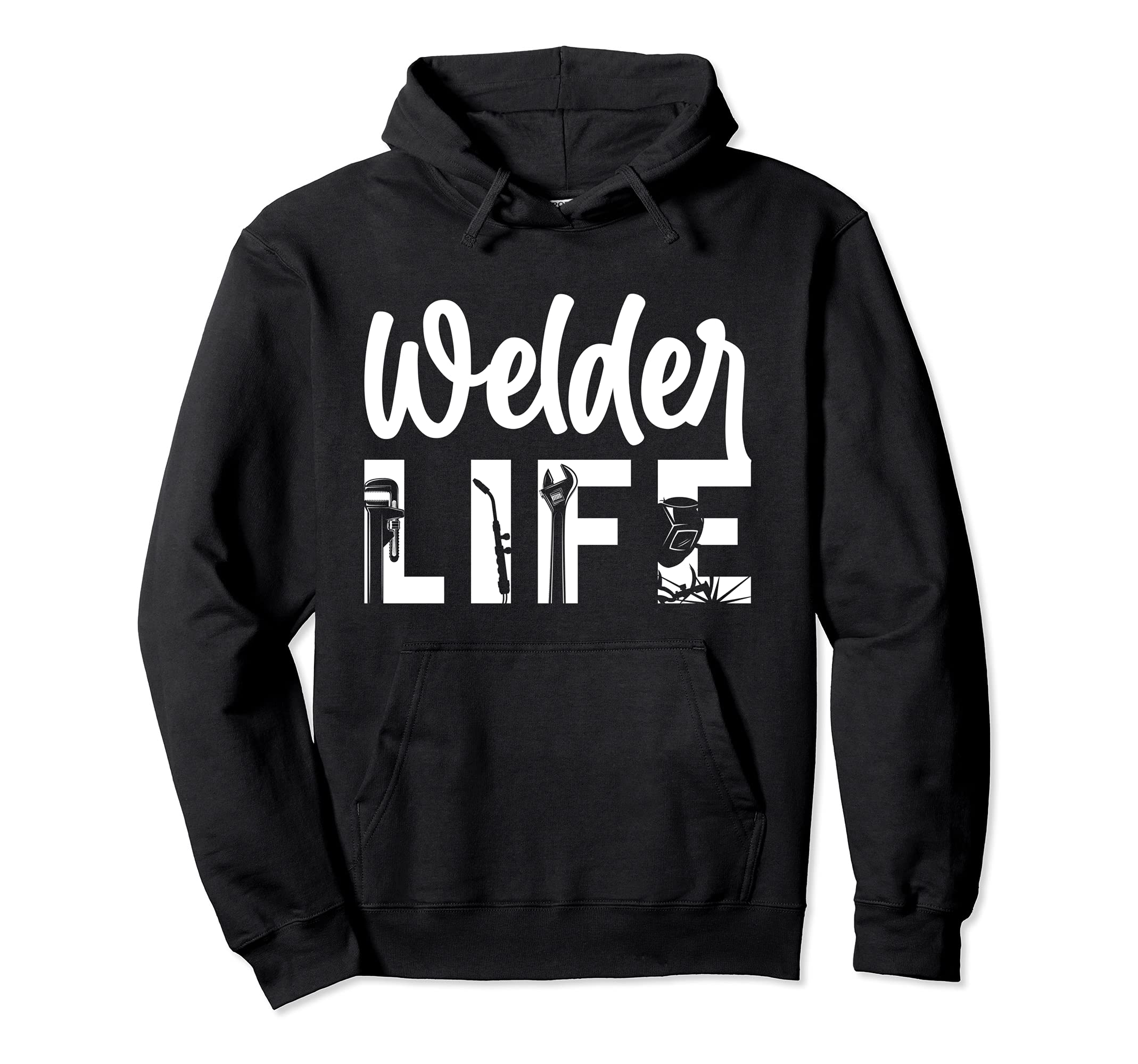 Life Welder Engineer Welding Engineering Fabrication Pullover Hoodie