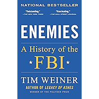 Enemies: A History of the FBI