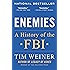 Enemies: A History of the FBI