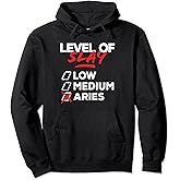 Level Of Slay Aries Zodiac Sign Horoscope Savage Aries Pullover Hoodie