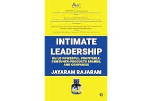 Intimate leadership : Build Powerful, Profitable, Consumer-Products Brands, and Companies