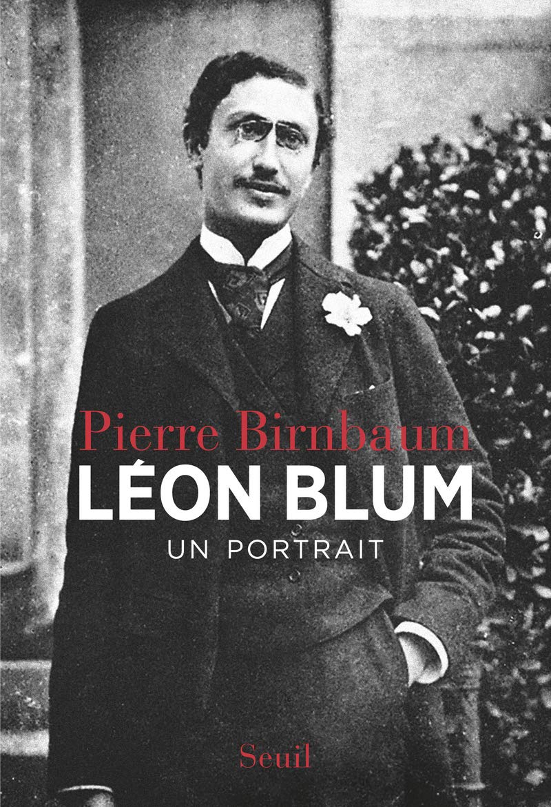 Leon Blum Un Portrait Birnbaum Pierre Amazon Es Libros