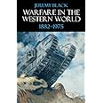 Warfare in the Western World, 1882-1975:
