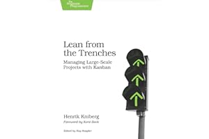 Lean from the Trenches: Managing Large-Scale Projects with Kanban