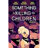 Something is Killing the Children Vol. 2