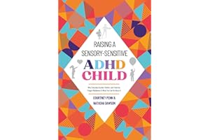 Raising A Sensory-Sensitive ADHD Child: Why Everyday Sounds, Clothes, and Textures Trigger Meltdowns & What You Can Do About It | Parenting ... Toolkit From Co To Self Regulation